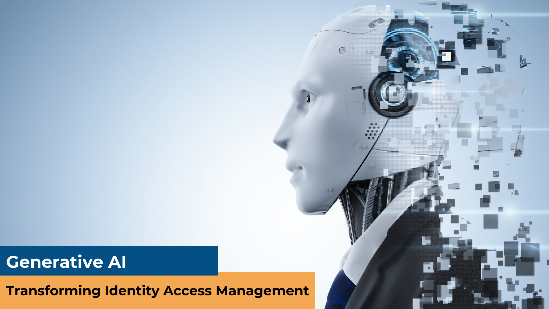 Unveiling the Future: How Generative AI is Transforming Identity Access Management